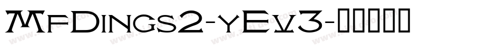 MfDings2-yEv3字体转换