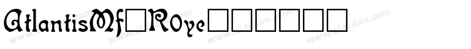 AtlantisMf-R0ye字体转换