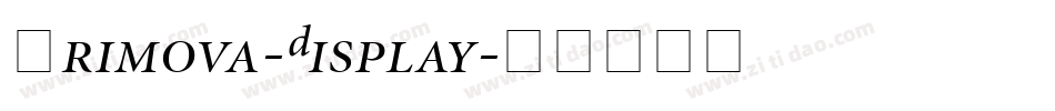 Primova-Display字体转换 Primova-Display字体转换