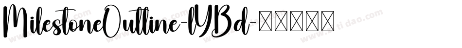 MilestoneOutline-lYBd字体转换