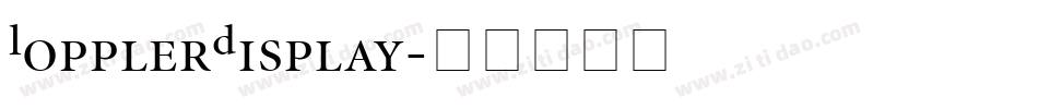 LopplerDisplay字体转换