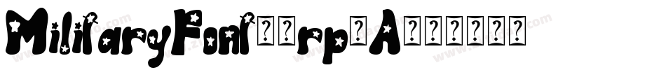 MilitaryFont7-rp0A字体转换