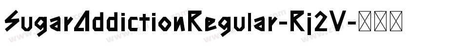 SugarAddictionRegular-Rj2V字体转换