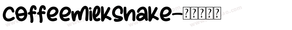 CoffeeMilkshake字体转换
