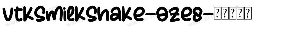 VtksMilkshake-Oze8字体转换