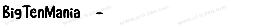 BigTenMania转换器字体转换