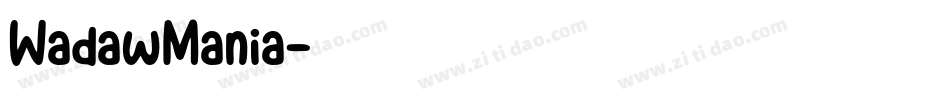 WadawMania字体转换