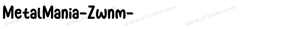 MetalMania-Zwnm字体转换