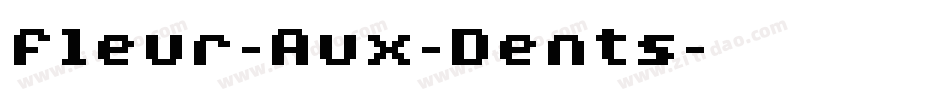 Fleur-Aux-Dents字体转换