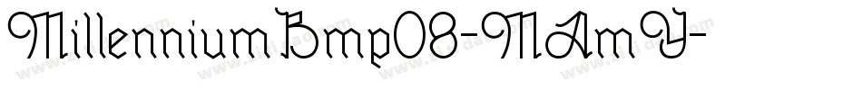 MillenniumBmp08-MAmY字体转换