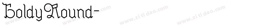 GoldyRound字体转换