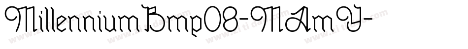 MillenniumBmp08-MAmY字体转换