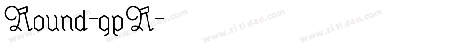 Round-gpR字体转换