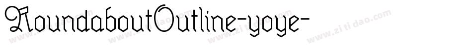 RoundaboutOutline-yoye字体转换