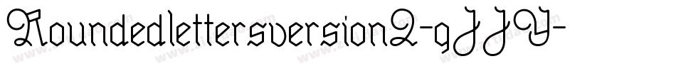 Roundedlettersversion2-gJJY字体转换 Roundedlettersversion2-gJJY字体转换
