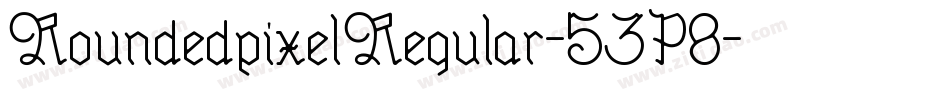 RoundedpixelRegular-53P8字体转换