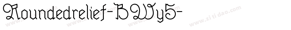 Roundedrelief-BWy5字体转换