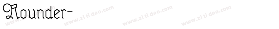 Rounder字体转换