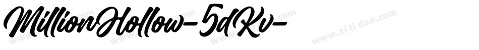 MillionHollow-5dKv字体转换