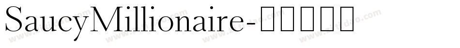 SaucyMillionaire字体转换