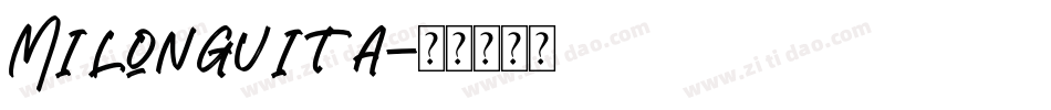 Milonguita字体转换