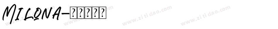 Milona字体转换