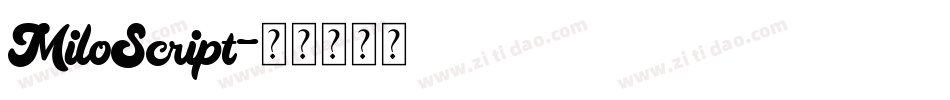 MiloScript字体转换