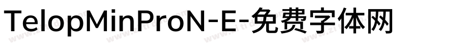 TelopMinProN-E字体转换