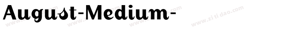 August-Medium字体转换