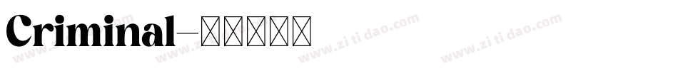 Criminal字体转换