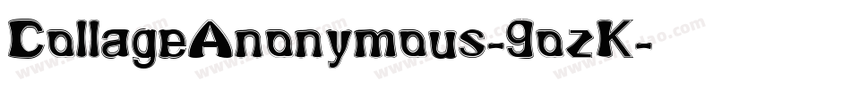 CollageAnonymous-9ozK字体转换
