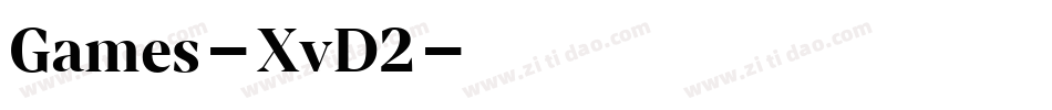 Games-XvD2字体转换