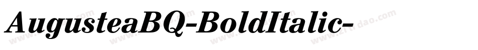 AugusteaBQ-BoldItalic字体转换