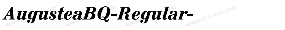 AugusteaBQ-Regular字体转换
