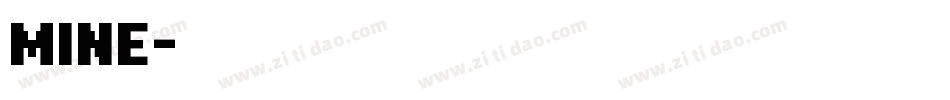 Mine字体转换