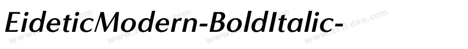 EideticModern-BoldItalic字体转换