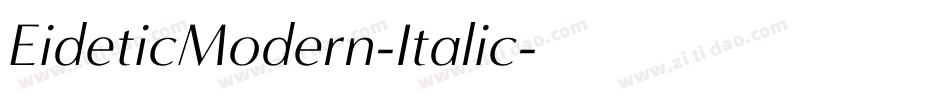 EideticModern-Italic字体转换