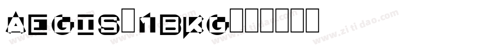 Aegis-1BKg字体转换