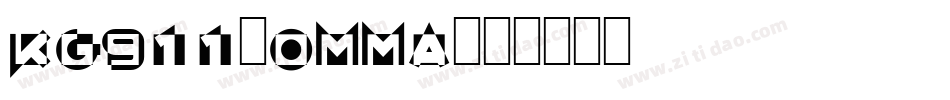 Kg911-oMMA字体转换