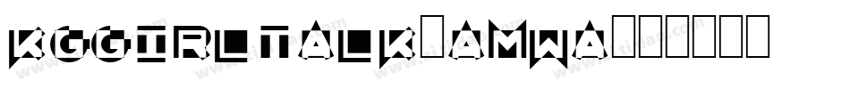 KgGirltalk-AmwA字体转换
