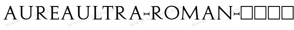 AureaUltra-Roman字体转换