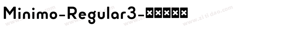 Minimo-Regular3字体转换