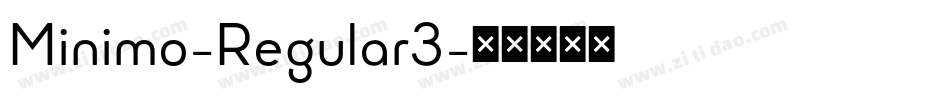 Minimo-Regular3字体转换