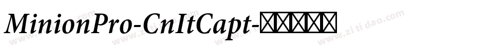 MinionPro-CnItCapt字体转换