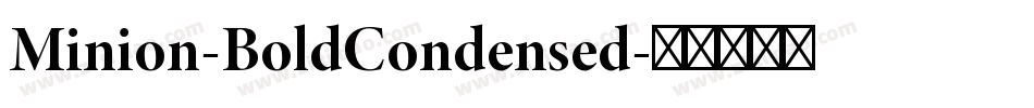 Minion-BoldCondensed字体转换