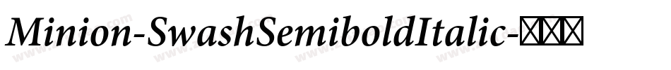 Minion-SwashSemiboldItalic字体转换