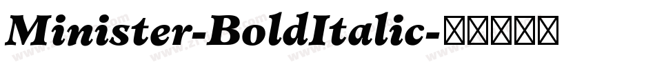 Minister-BoldItalic字体转换