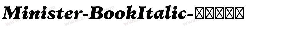 Minister-BookItalic字体转换