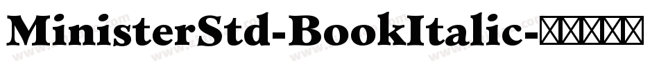 MinisterStd-BookItalic字体转换