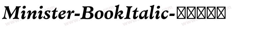 Minister-BookItalic字体转换